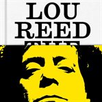 Lou Reed : The King of New York cover image cdn