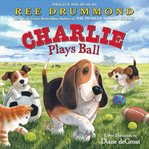 Charlie Plays Ball cover image cdn