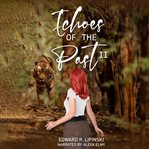 Echoes of the Past II cover image cdn