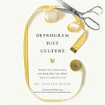 Deprogram Diet Culture cover image cdn