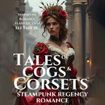 Tales of Cogs & Corsets cover image cdn