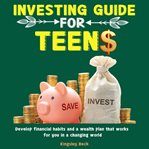 Investing Guide for Teens cover image cdn