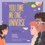 You Owe Me One, Universe cover image cdn