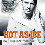 Hot as Ice - Heißkalt Verspielt cover image cdn