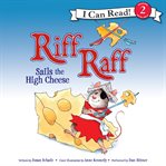 Riff Raff Sails the High Cheese cover image cdn