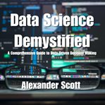 Data Science Demystified cover image cdn
