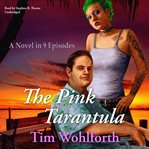 The Pink Tarantula cover image cdn