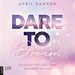 Dare to Dream cover image cdn