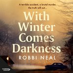 With Winter Comes Darkness cover image cdn