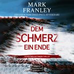 Dem Schmerz Ein Ende cover image cdn