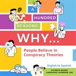 A Hundred Reasons Why People Believe in Conspiracy Theories cover image cdn