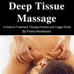 Deep Tissue Massage cover image cdn