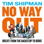 No Way Out : From the Backstop to Boris cover image cdn