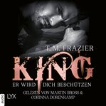 King - Er Wird Dich Beschützen - King-reihe cover image cdn