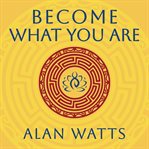 Become What You Are cover image cdn