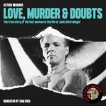 Love, Murder & Doubts cover image cdn