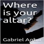 Where Is Your Altar? cover image cdn