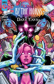 By the Horns: Dark Earth cover image cdn