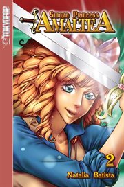 Sword Princess Amaltea. Volume 2 cover image cdn