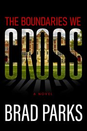 The Boundaries We Cross cover image cdn