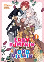 Lady Bumpkin and Her Lord Villain cover image cdn