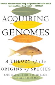 Acquiring Genomes : A Theory of the Origin of Species cover image cdn
