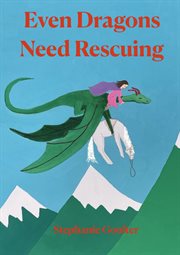 Even Dragons Need Rescuing Edition 2 cover image cdn
