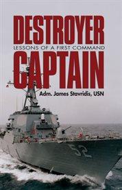 Destroyer Captain : Lessons of a First Command cover image cdn