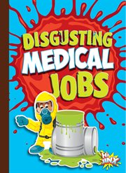 Disgusting Medical Jobs cover image cdn