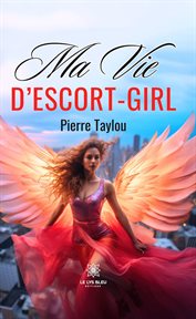 Ma Vie D'escort-girl cover image cdn