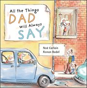 All the Things Dad Will Always Say cover image cdn