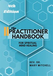 The Practitioner Handbook for Spiritual Mind Healing cover image cdn