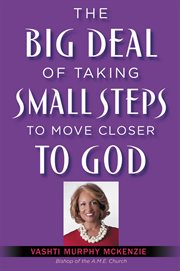 The Big Deal of Taking Small Steps to Move Closer to God cover image cdn