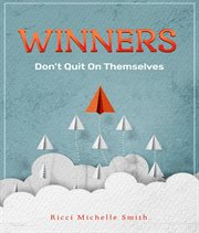 Winners Don't Quit on Themselves cover image cdn
