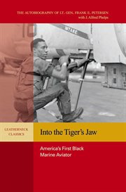 Into the Tiger's Jaw : America's First Black Marine Aviator cover image cdn