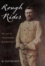 Rough Rider : The Life of Teddy Roosevelt cover image cdn