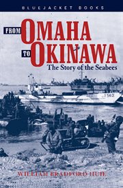 From Omaha to Okinawa : The Story of the Seabees cover image cdn