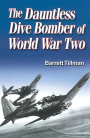 The Dauntless Dive Bomber of World War Two cover image cdn