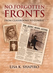 No Forgotten Fronts : From Classrooms to Combat cover image cdn