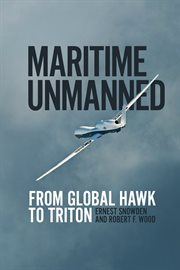 Maritime Unmanned : From Global Hawk to Triton cover image cdn