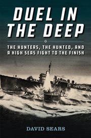 Duel in the Deep : The Hunters, the Hunted, and a High Seas Fight to the Finish cover image cdn