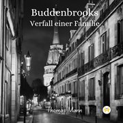 Buddenbrooks : Verfall einer Familie cover image cdn