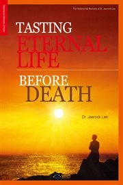 Tasting Eternal Life Before Death cover image cdn