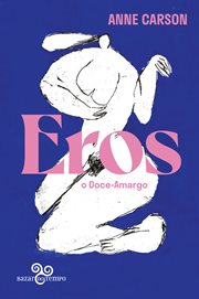Eros, O Doce-amargo : Um Ensaio cover image cdn