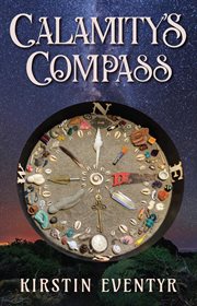 Calamity's Compass : Poems for Finding Your Way cover image cdn