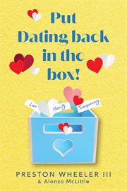 Put Dating Back in the Box ! cover image cdn