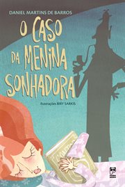 O Caso Da Menina Sonhadora cover image cdn