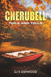 Cherubell : Toils and Tolls cover image cdn