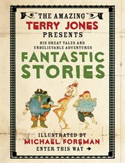 The Fantastic World of Terry Jones: Fantastic Stories cover image cdn