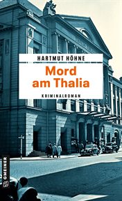 Mord Am Thalia : Kriminalroman cover image cdn